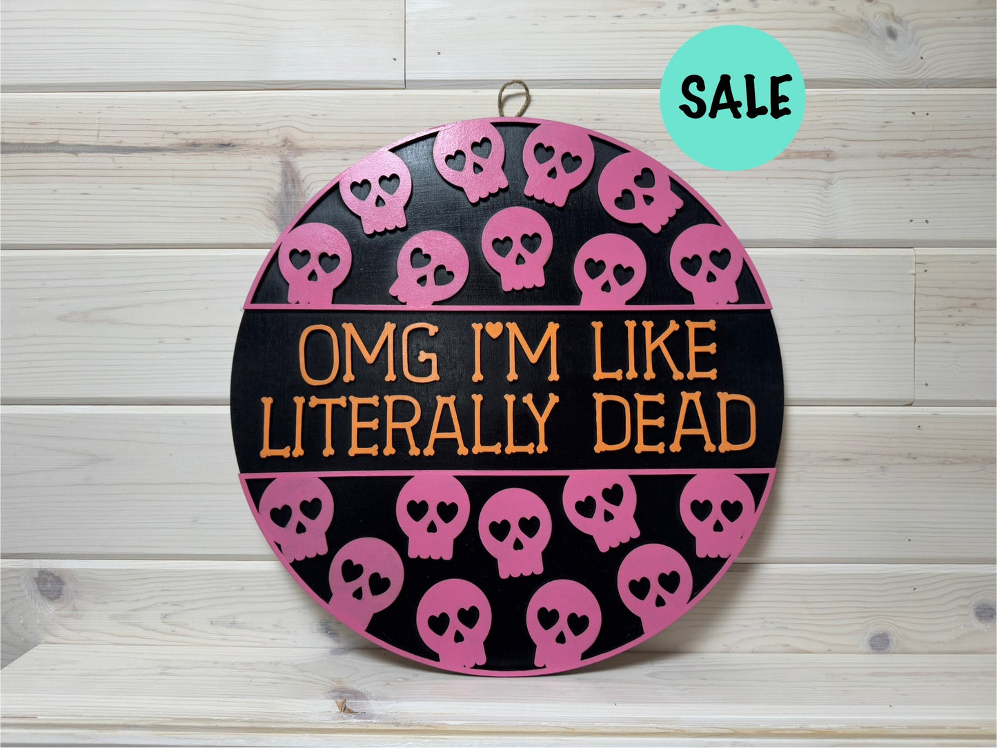Door Hanger (OMG Literally Dead)