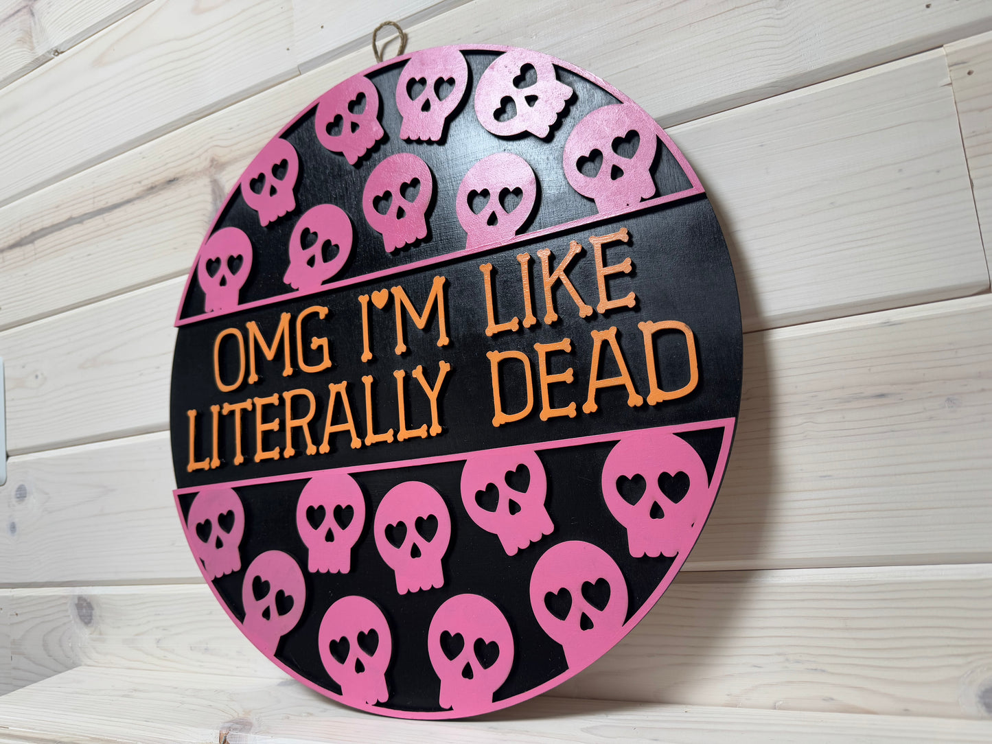 Door Hanger (OMG Literally Dead)